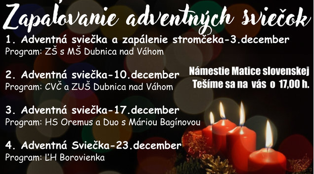Zapaľovanie adventných sviečok - Dubnica nad Váhom