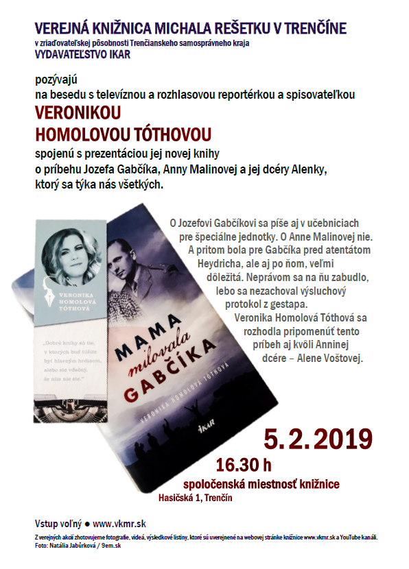 Veronika Homolová Tóthová: Mama milovala Gabčíka