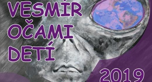 Vesmír očami detí 2019 Vesmír očami detí 2019