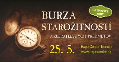BURZA STAROŽITNOSTÍ A GAZDOVSKÉ TRHY