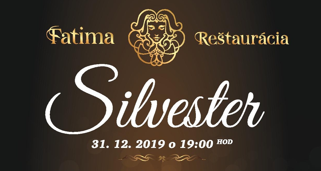 Silvester v Reštaurácii Fatima