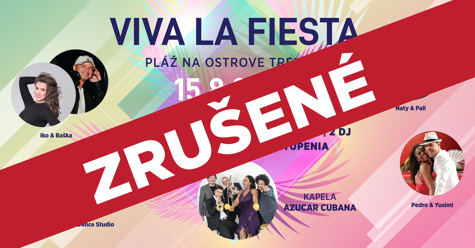 Viva La Fiesta Trenčín - ZRUŠENÉ