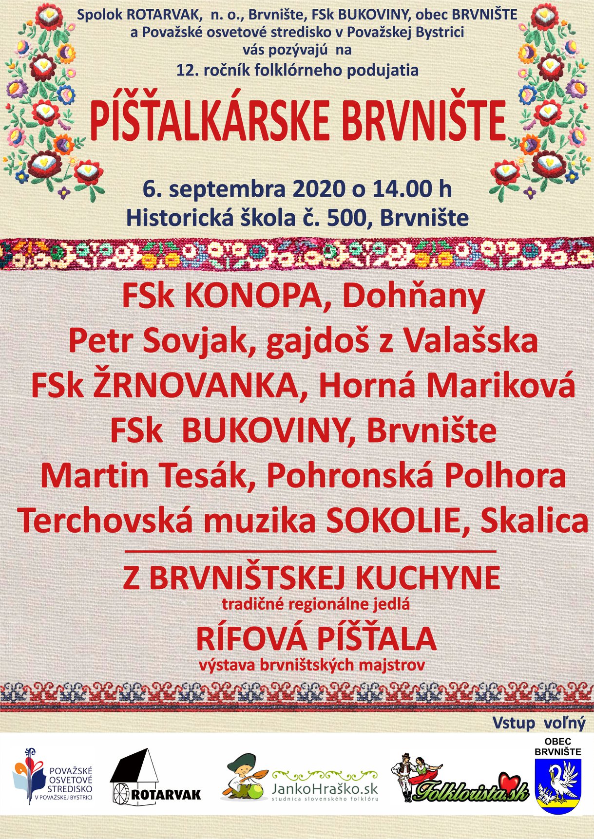Píšťalkárske Brvnište 2020