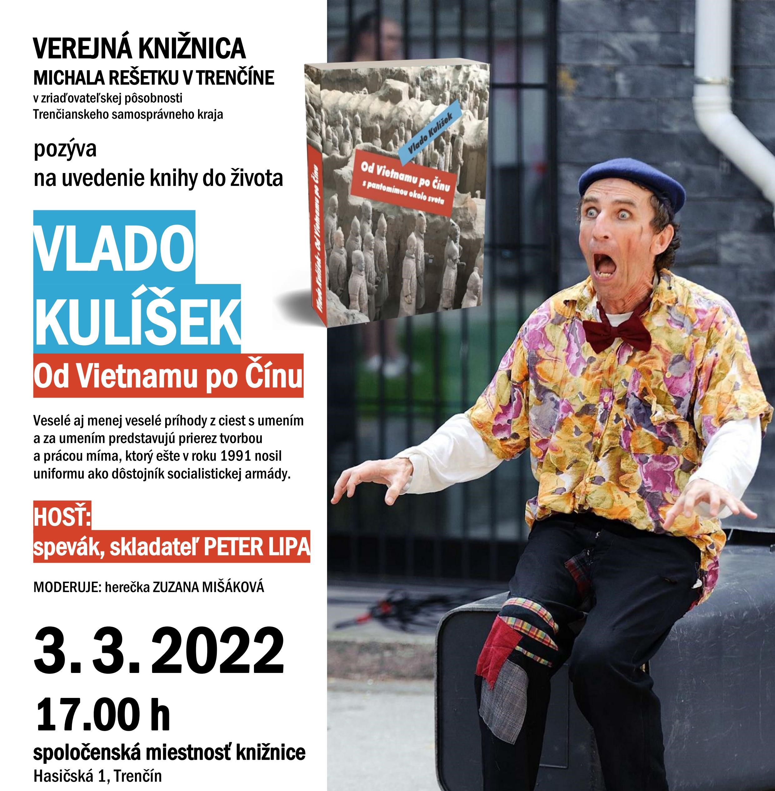 Vlado Kulíšek - Od Vietnamu po Čínu