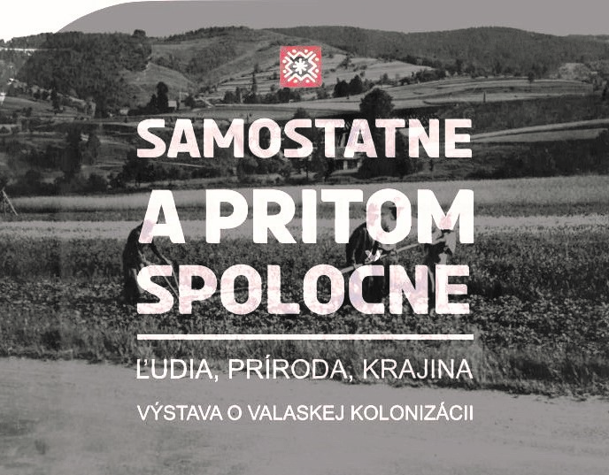 Výstava "Samostatne a pritom spoločne"