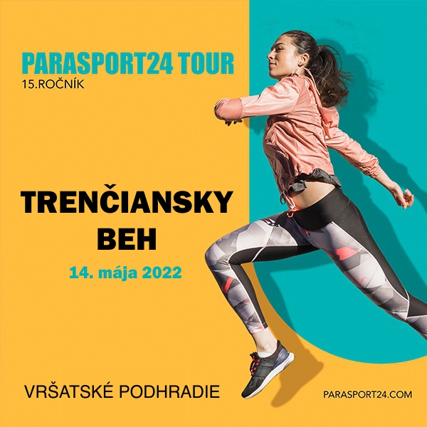 Parasport24 tour 2022 - Trenčiansky beh