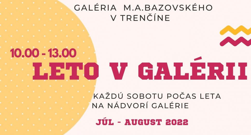 Lato w galerii 2022 Lato w galerii 2022
