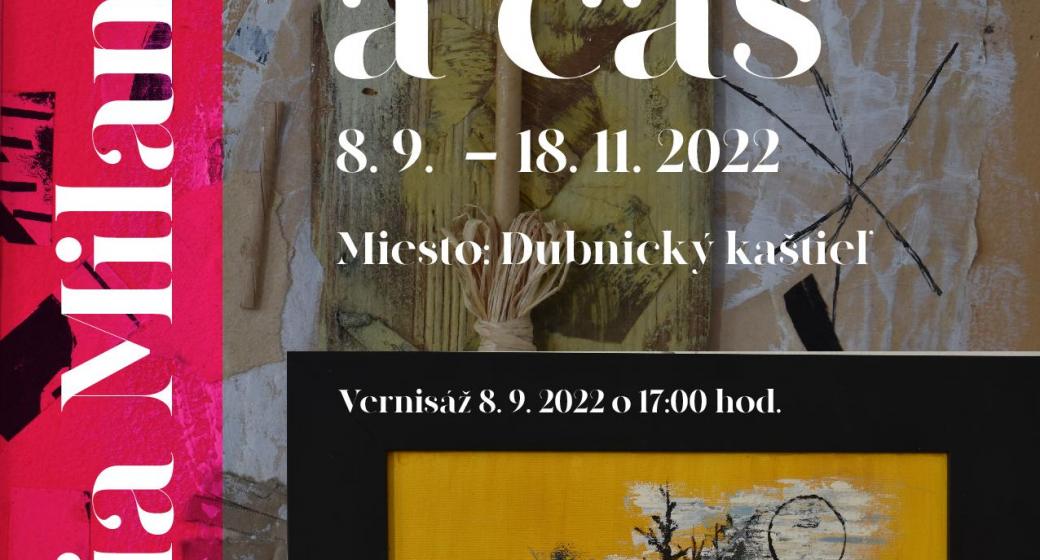 Kiállítás: Milanovič Mária - SZÍNEK ÉS IDŐ Kiállítás: Milanovič Mária - SZÍNEK ÉS IDŐ