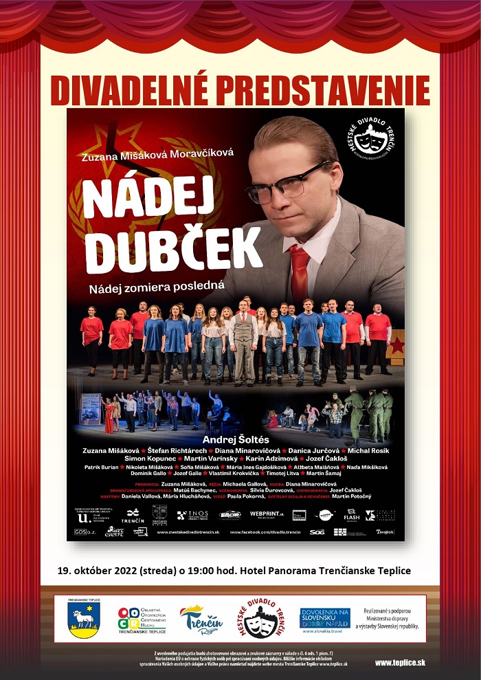 Divadelné predstavenie "Nádej Dubček"