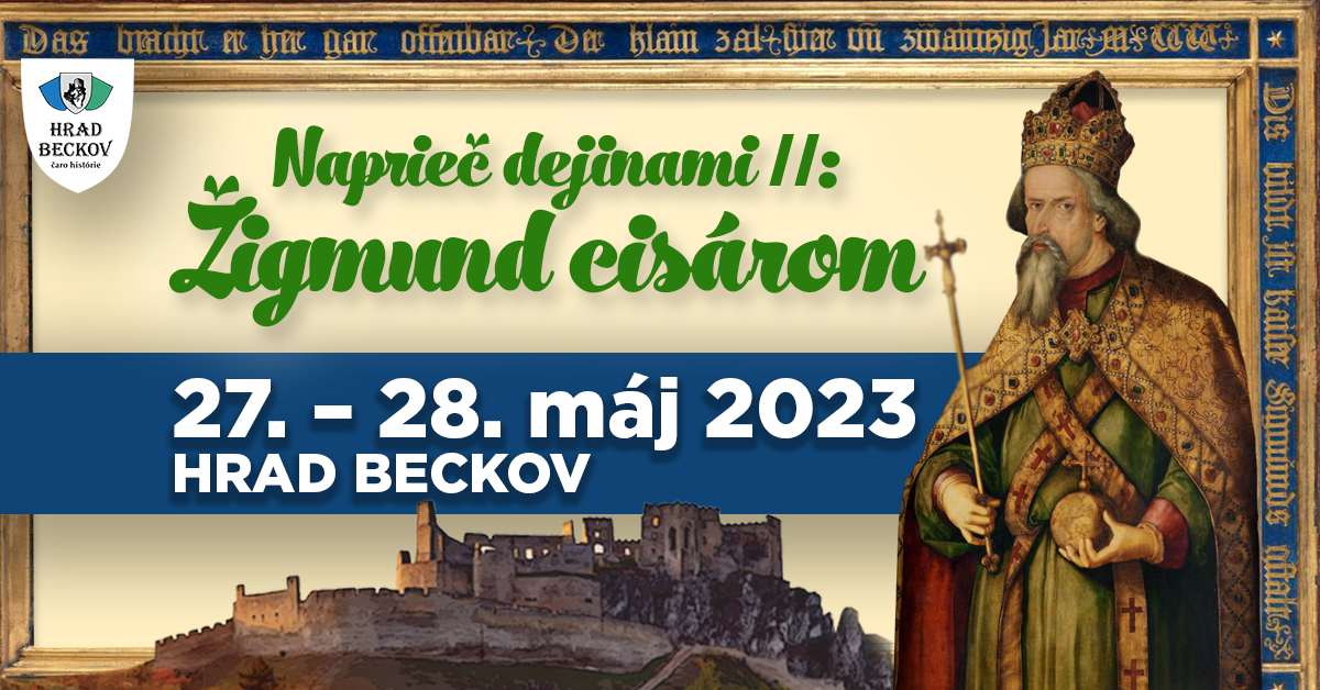 Naprieč dejinami II: Žigmund cisárom