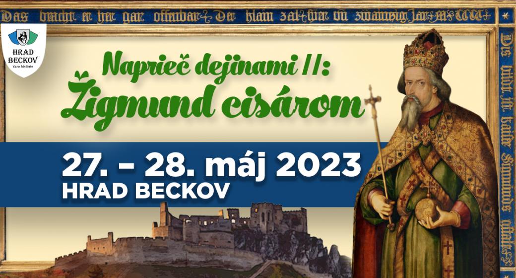 Naprieč dejinami II: Žigmund cisárom