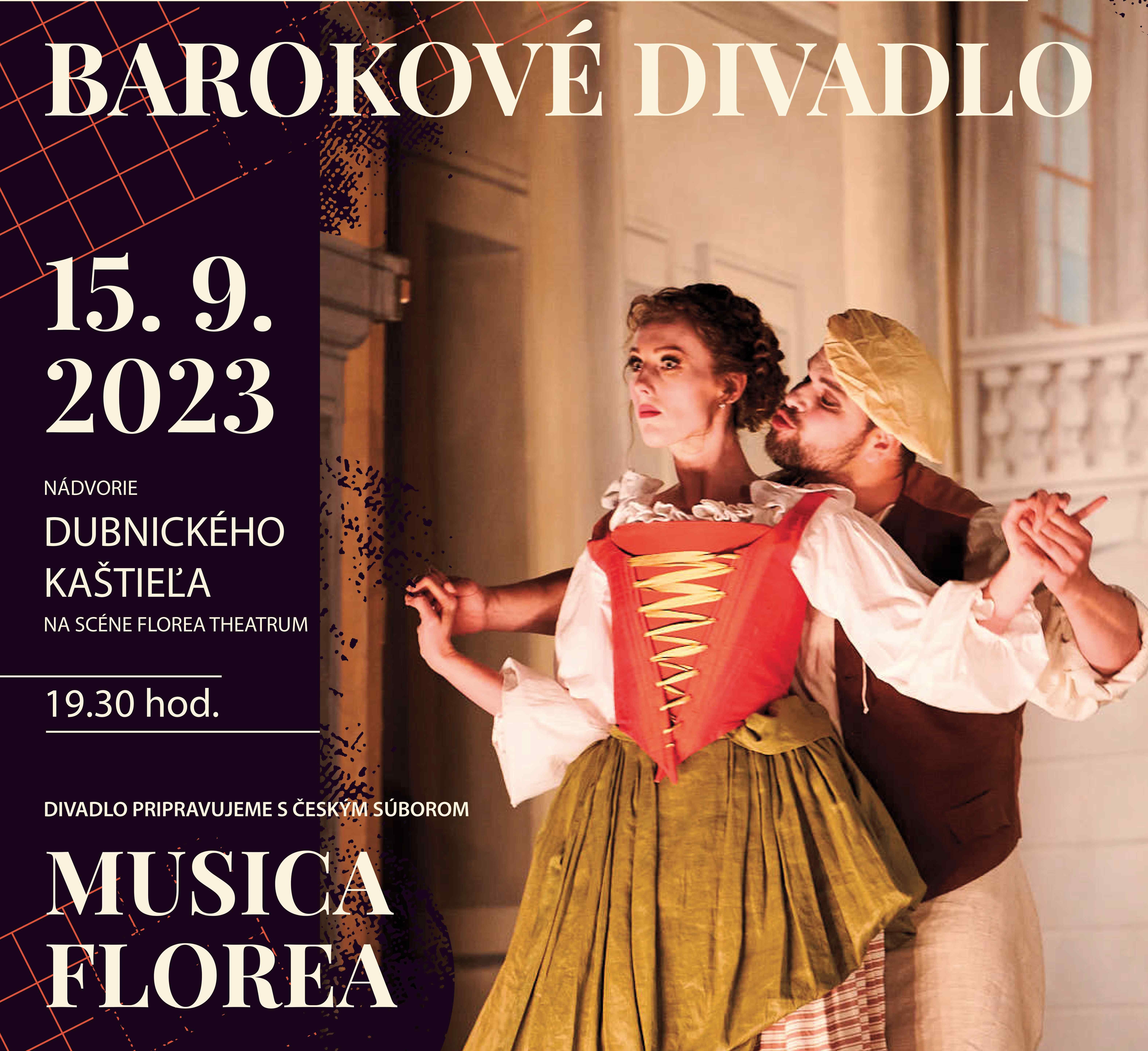 Veľkolepé barokové divadlo na nádvorí Dubnického kaštieľa