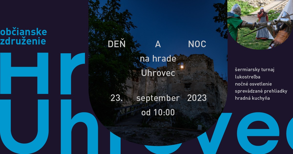 Deň a noc na hrade Uhrovec