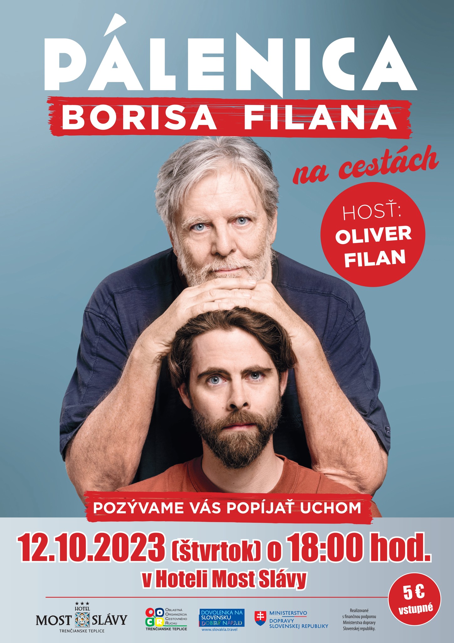 Pálenica Borisa Filana - na cestách
