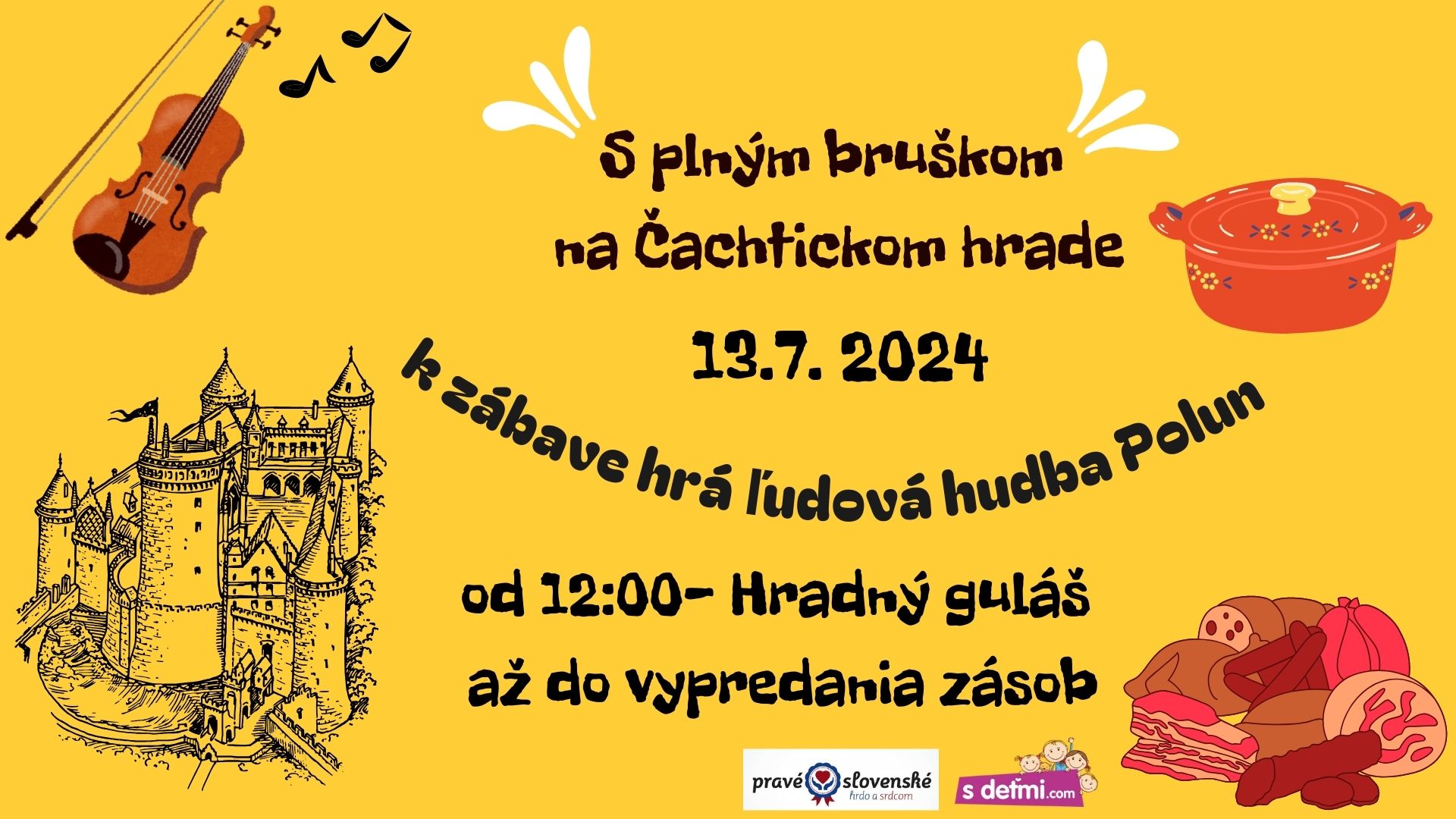 S plným bruškom na Čachtickom hrade