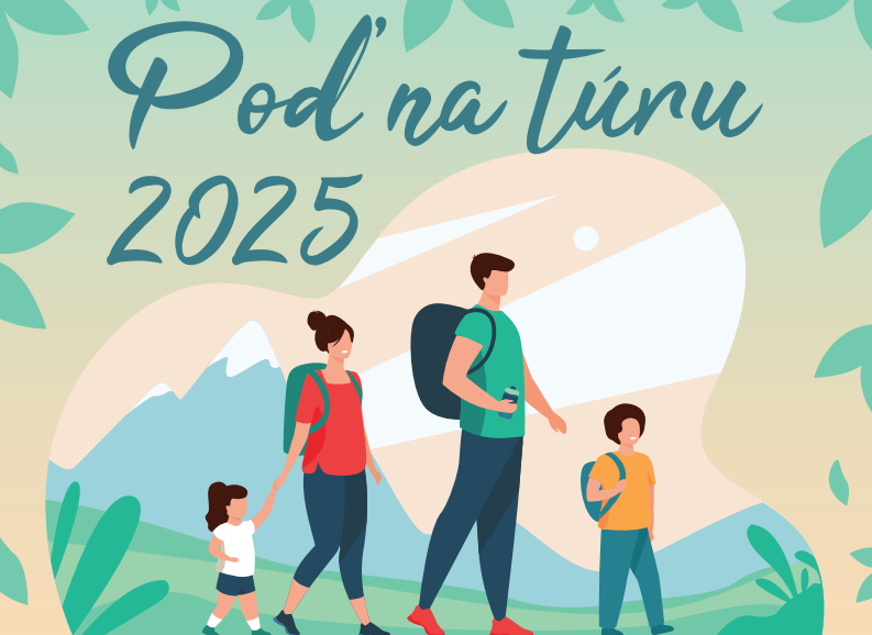 Poď na Túru 2025 - uži si prírodu, zabav sa a vyhraj!