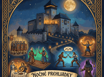 Nočné prehliadky hradu: Keď prehovoria dejiny