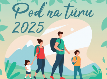 Poď na Túru 2025 - uži si prírodu, zabav sa a vyhraj!